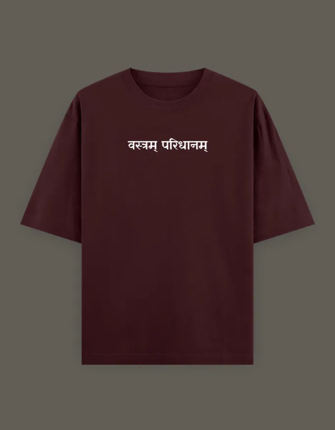 Vastram Paridhanam Oversized Tshirt