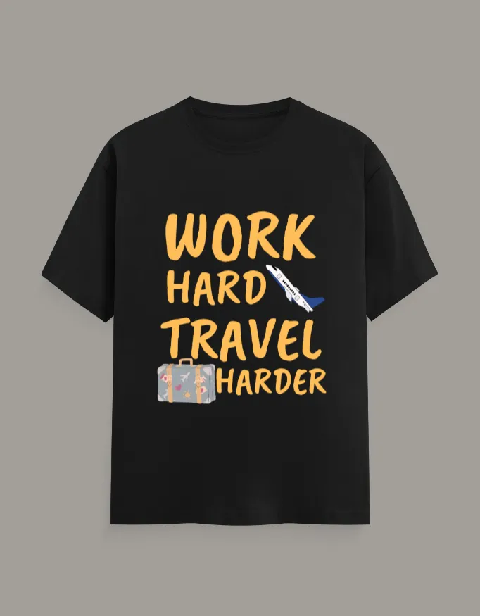Work Hard Travel Harder Unisex Classic Crew Tshirt